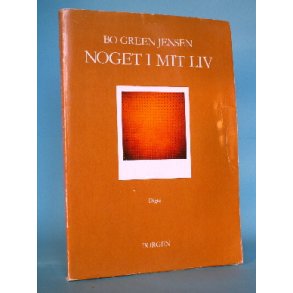 Noget i mit liv, Bo Green Jensen