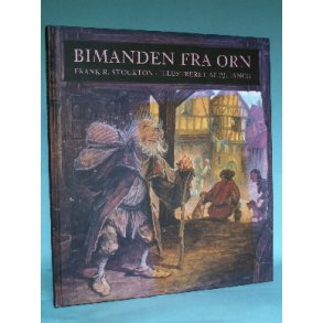 Bimanden fra Orn, Frank R. Stockton