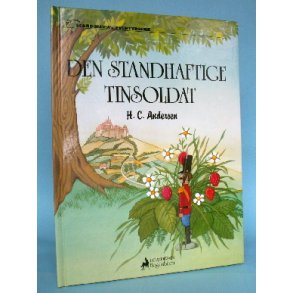 Den standhaftige tinsoldat, H.C. Andersen
