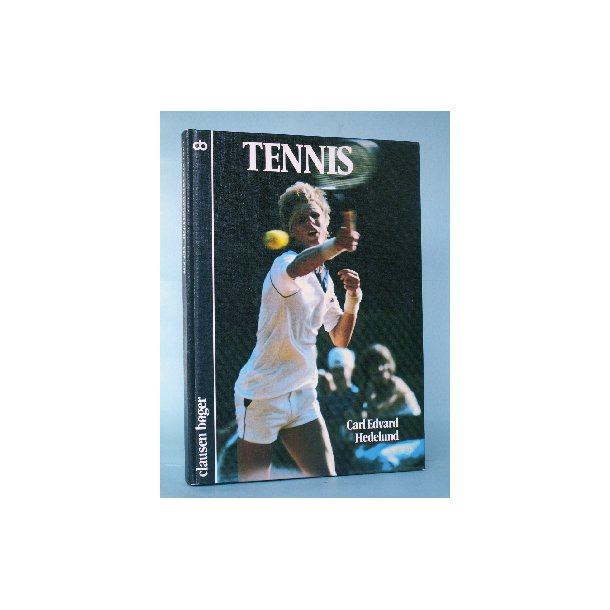 Tennis, Carl Edvard Hedelund