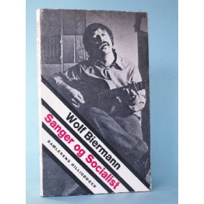 Wolf Biermann - Sanger og socialist