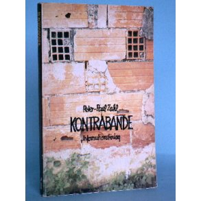 Peter-Paul Zahl: Kontrabande