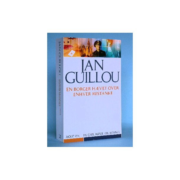 En borger hvet over enhver mistanke, Jan Guillou