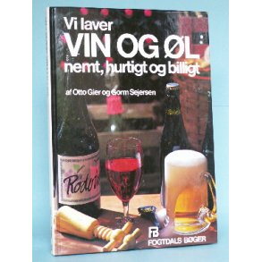 Vi laver vin og øl, Otto Gier og Gorm Sejersen