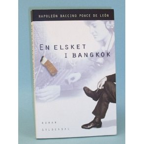 En elsket i Bangkok, Napoleon Baccino Ponce de Leon