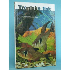 Tropiske fisk, Dr. Herbert R. Axelrod