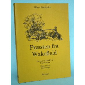 Oliver Goldsmith: Præsten fra Wakefield