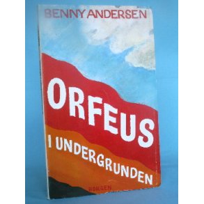 Benny Andersen: Orfeus i undergrunden