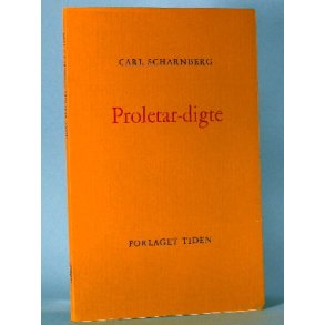 Proletar-digte, Carl Scharnberg