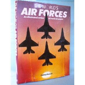 The World's Air Forces. Edited by Bob Munro