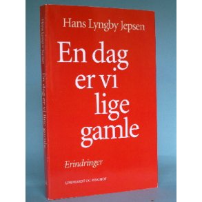 En dag er vi lige gamle, Hans Lyngby Jepsen