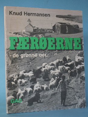 Færøerne - de grønne øer, Knud Hermansen