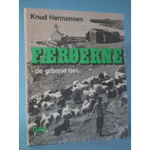 Færøerne - de grønne øer, Knud Hermansen