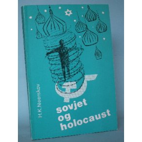 Sovjet og Holocaust, H.K. Neerskov