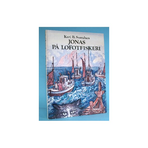 Jonas p&aring; Lofotfiskeri, Kari B. Svendsen