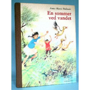 En sommer ved vandet, Anne-Marie Dalmais