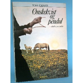 Ønskekvist og pendul, Tom Graves