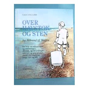 Vagn Nygaard: Over havstok og sten