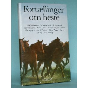 Fortllinger om heste, udvalgt af Claus Brndsted