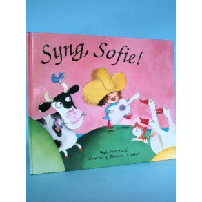 Syng, Sofie!, Dayle Ann Dodds