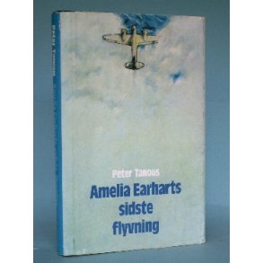 Amelia Earharts sidste flyvning, Peter Tanous.