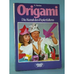 Origami (tysk), R. Harbin