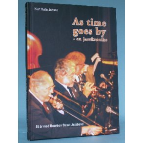 As Time Goes By -en jazzkrønike, Kurt Balle Jensen