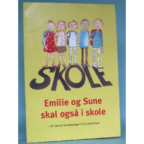 Skole - Emilie og Sune skal også i skole