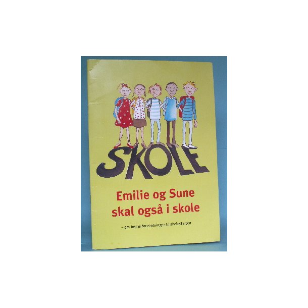 Skole - Emilie og Sune skal ogs&aring; i skole