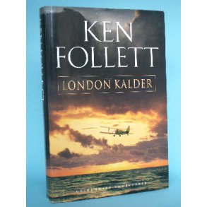 Ken Follet: London kalder