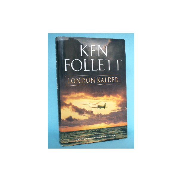 Ken Follet: London kalder