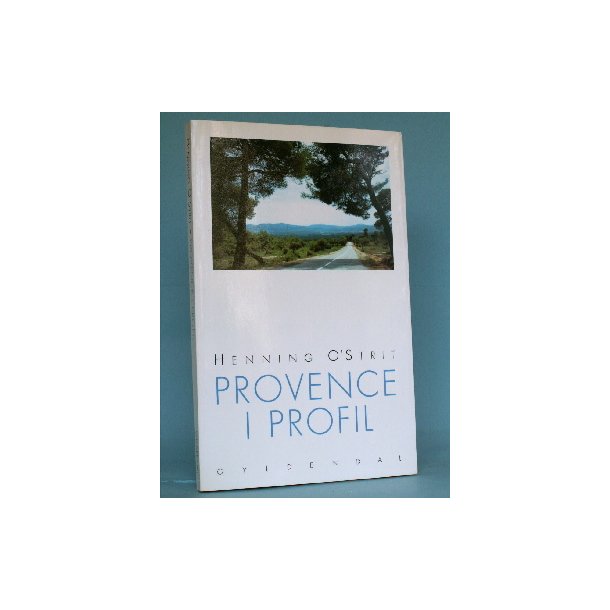 Henning O'Strit: Provence i profil