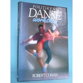 Politikens danseworkshop, Robert Cohan