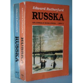Edward Rutherfurd: Russka (2 bd.)