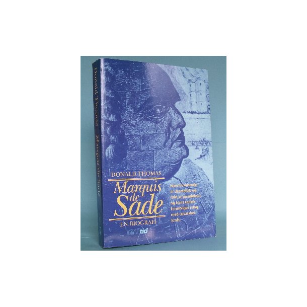 Marquis de Sade - en biografi, Donald Thomas