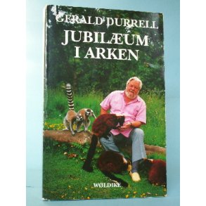 Gerald Durrell: Jubilæum i Arken