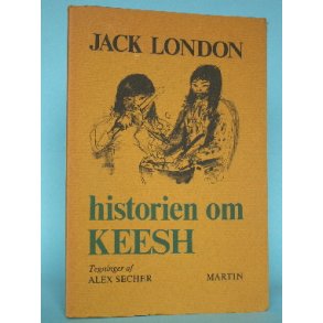 historien om Keesh, Jack London