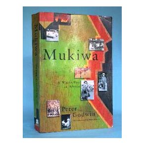  Mukiwa,Peter Godwin