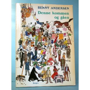 Benny Andersen: Denne kommen og gen