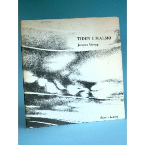 Tiden i Malmø, Jacques Werup