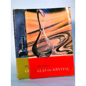 Glas og krystal I & II (2 bd.), Elka Schrijver