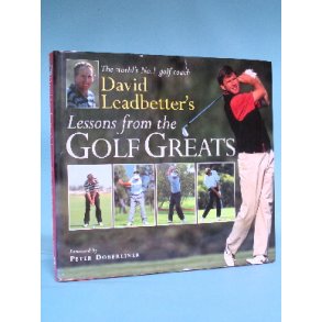 David Leadbetter's Lesson from the Golf Greats