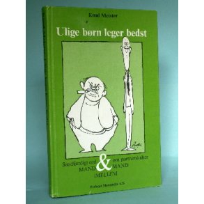 Ulige børn leger bedst, Knud Meister