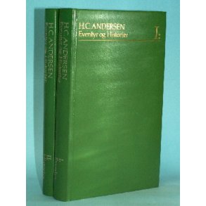 H.C. Andersen: Eventyr og historier (2 bd.)
