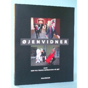 Øjenvidner. 2003. Som Politikens fotografer så det
