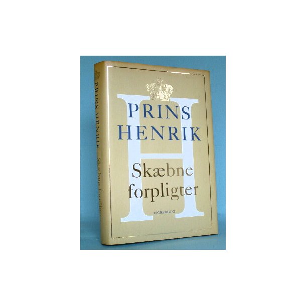 Skbne forpligter,Prins Henrik