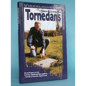 Tornedans, Tonny Jespersen (Virkelighedens Verden o.l.)