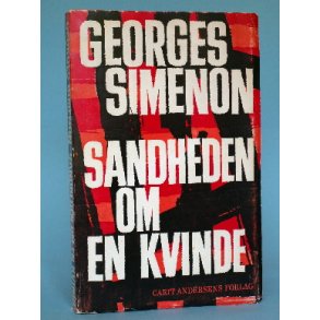 Georges Simenon: Sandheden om en kvinde
