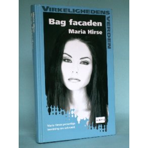 Bag facaden, Maria Hirse (Serien - Virkelighedens Verden,o.l.)