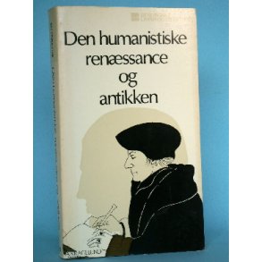 Den humanistiske renæssance og antikken
